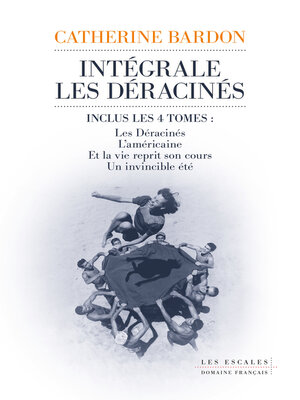 cover image of La saga des déracinés--L'intégrale--Intégrale